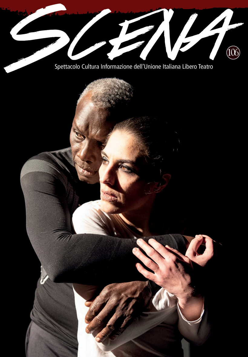 SCENA 2021 – Unione Italiana Libero Teatro
